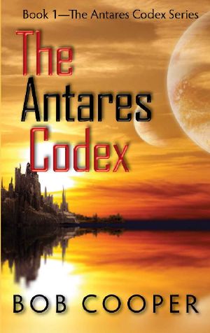 [The Antares Codex 01] • The Antares Codex